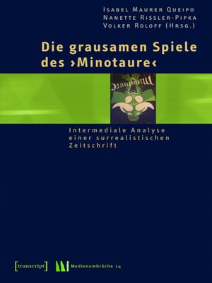 cover image of Die grausamen Spiele des »Minotaure«